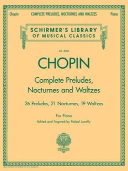 Complete Preludes, Nocturnes and Waltzes Schirmer Library of Classics Volume 2056  9780634099205 Front Cover
