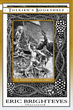 The Saga of Eric Brighteyes - a Book That Inspired Tolkien
