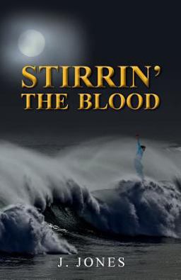 STIRRIN'the Blood