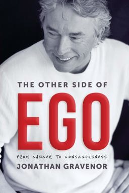Other Side of Ego From Cancer to Consciousness 1st 9780646978451 Front Cover