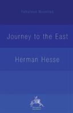 The Journey to the East