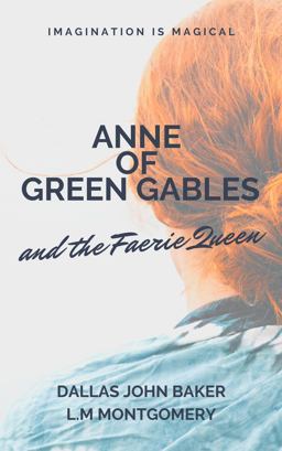 Anne of Green Gables and the Faerie Queen