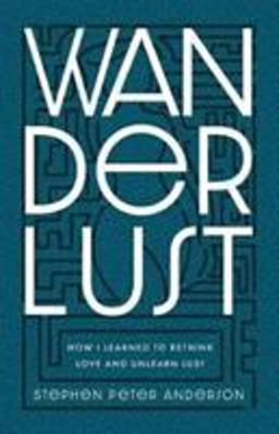 Wanderlust Wanderlust