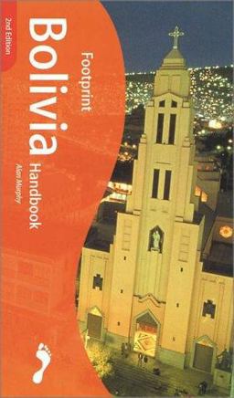 Footprint Bolivia Handbook