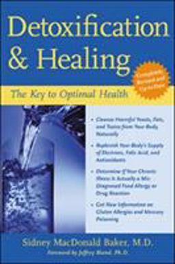 Detoxification and Healing The Key to Optimal Health 2nd 9780658012198 Front Cover