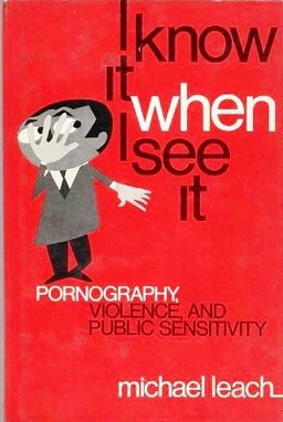 I Know It When I See It