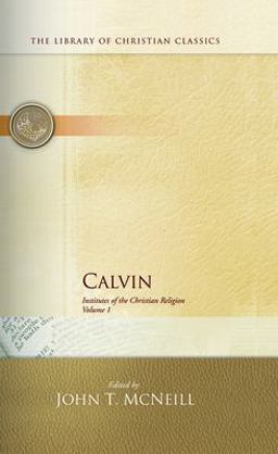 Calvin Institutes Vols 1 And 2  9780664220280 Front Cover
