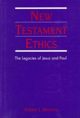 New Testament Ethics