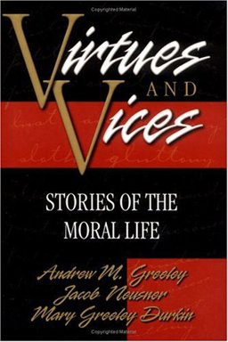Virtues and Vices