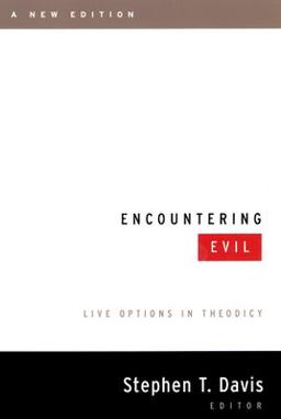 Encountering Evil Live Options in Theodicy  9780664222512 Front Cover