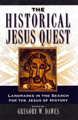 Historical Jesus Quest Landmarks in the Search for the Jesus of History  9780664222628 Front Cover