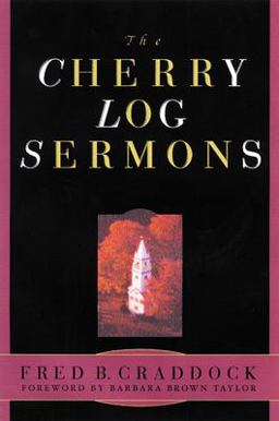 Cherry Log Sermons  9780664222932 Front Cover