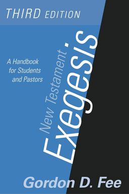 New Testament Exegesis A Handbook for Students and Pastors 3rd 9780664223168 Front Cover