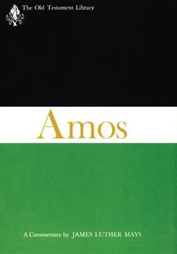 Amos A Commentary  9780664224424 Front Cover