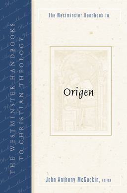 Westminster Handbook to Origen  9780664224721 Front Cover