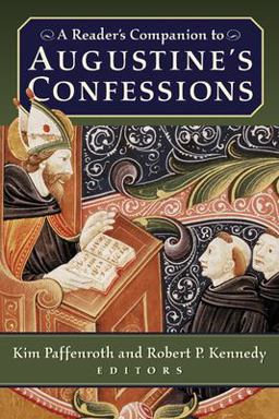Reader's Companion to Augustine's Confessions  9780664226190 Front Cover