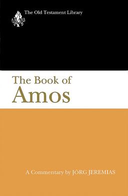 Book of Amos A Commentary  9780664227296 Front Cover