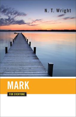 Mark for Everyone 2nd 9780664227838 Front Cover