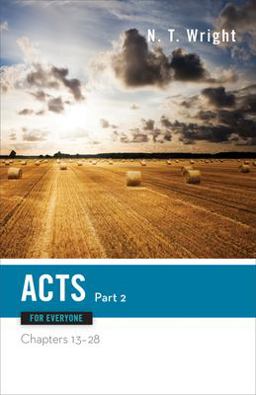 Acts for Everyone, Chapters 13-28