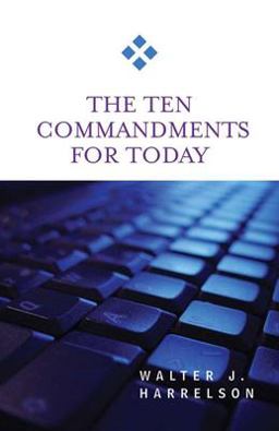 Ten Commandments for Today  9780664229313 Front Cover