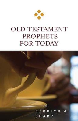 Old Testament Prophets for Today  9780664231781 Front Cover