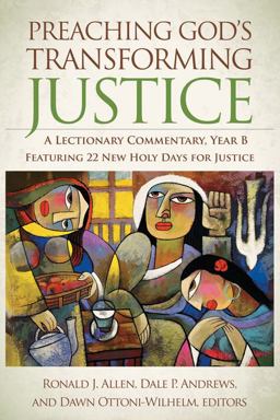 Preaching God's Transforming Justice A Lectionary Commentary, Year B  9780664234546 Front Cover