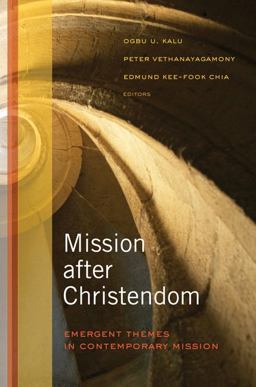 Mission after Christendom Emergent Themes in Contemporary Mission  9780664234652 Front Cover