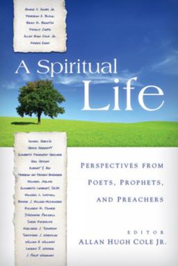 Spiritual Life Perspectives from Poets, Prophets, and Preachers  9780664234928 Front Cover