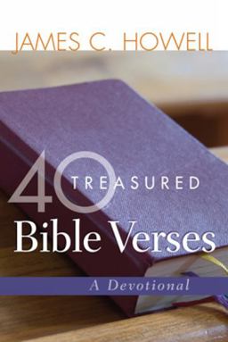 40 Treasured Bible Verses 40 Treasured Bible Verses