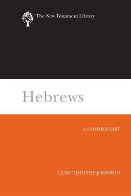 Hebrews A Commentary  9780664239015 Front Cover