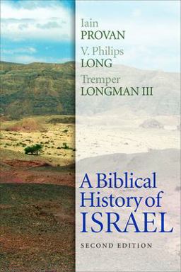 Biblical History of Israel 2nd 9780664239138 Front Cover