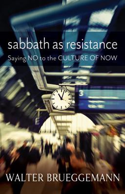Sabbath As Resistance