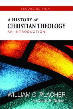 History of Christian Theology, Second Edition An Introduction 2nd 9780664239350 Front Cover