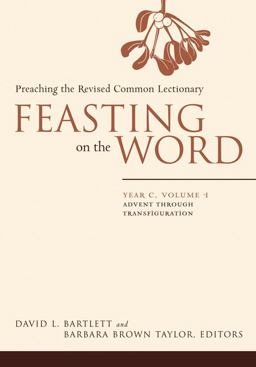 Preaching the Revised Common Lectionary Preaching the Revised Common Lectionary