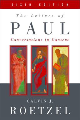 Letters of Paul, Sixth Edition Conversations in Context 6th 9780664239992 Front Cover