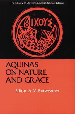 Aquinas on Nature and Grace