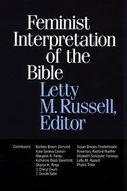 Feminist Interpretation of the Bible  9780664246396 Front Cover