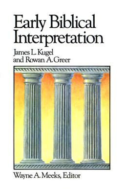 Early Biblical Interpretation  9780664250133 Front Cover