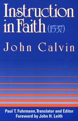 Instruction in Faith (1537)  9780664253141 Front Cover