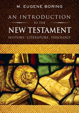 Introduction to the New Testament History, Literature, Theology  9780664255923 Front Cover
