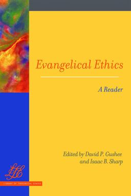 Evangelical Ethics