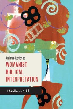 Introduction to Womanist Biblical Interpretation  9780664259877 Front Cover