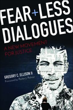 Fearless Dialogues A New Movement for Justice  9780664260651 Front Cover