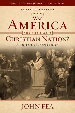Was America Founded As a Christian Nation? Revised Edition A Historical Introduction  9780664262495 Front Cover
