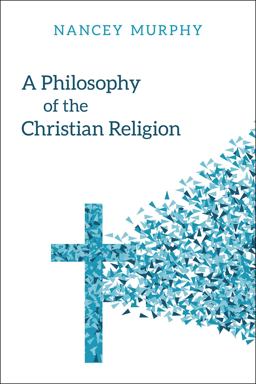 Philosophy of the Christian Religion An Introduction  9780664263287 Front Cover