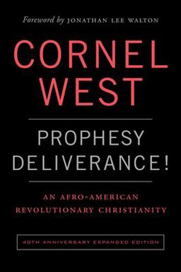 Prophesy Deliverance!: An Afro-american Revolutionary Christianity  9780664265656 Front Cover