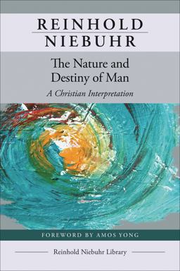 Nature and Destiny of Man  9780664266318 Front Cover