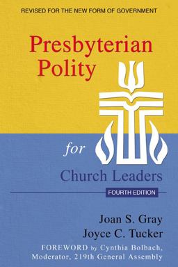 Presbyterian Polity for Church Leaders, Fourth Edition 4th 9780664503154 Front Cover