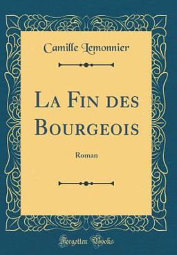 La Fin des Bourgeois