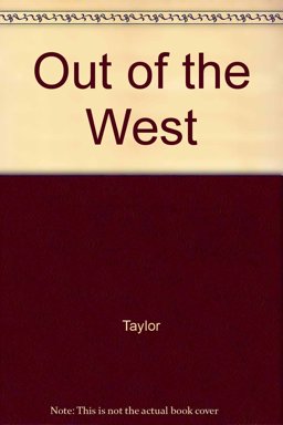 Out of the West